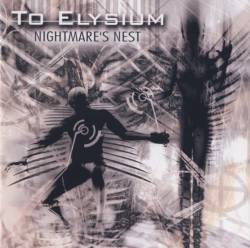 To Elysium : Nightmare's Nest